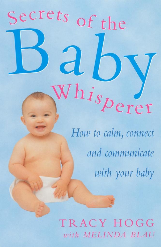 Ebury Publishing Secrets Of The Baby Whisperer