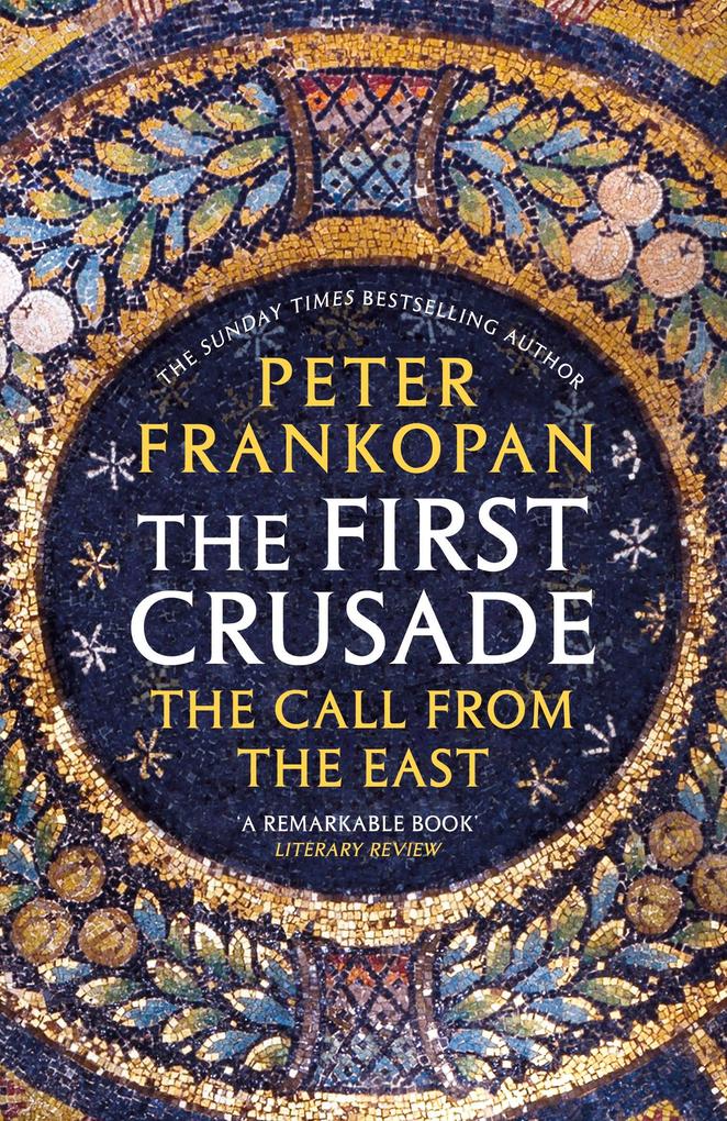 Random House The First Crusade
