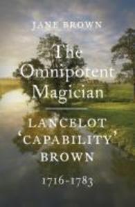 Lancelot ‘Capability‘ Brown 1716-1783
