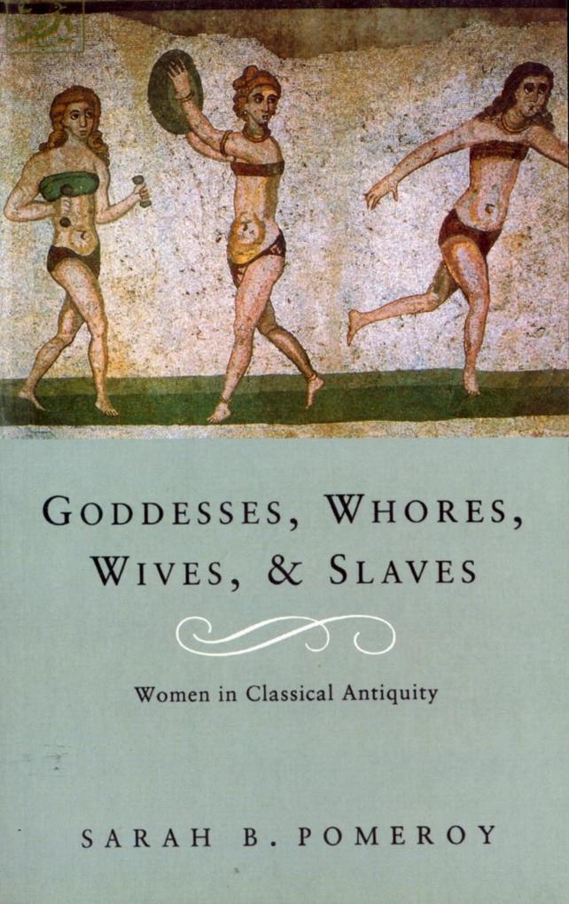 Random House Goddesses Whores Wives And Slaves