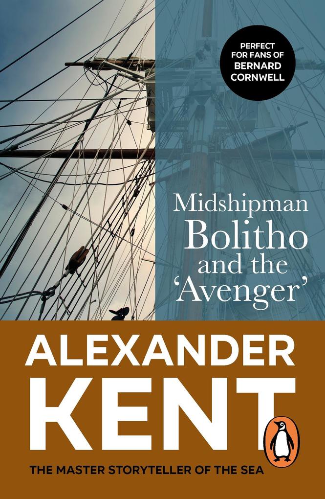 Midshipman Bolitho and the ‘Avenger‘