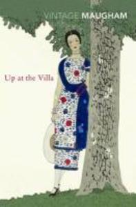 Up At The Villa - W. Somerset Maugham