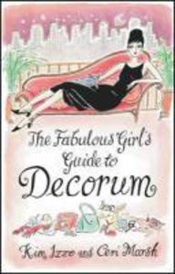 The Fabulous Girl‘s Guide To Decorum
