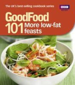 Good Food: More Low-fat Feasts