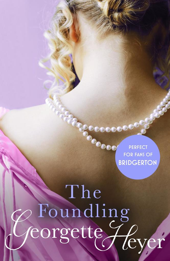 The Foundling - Georgette Heyer