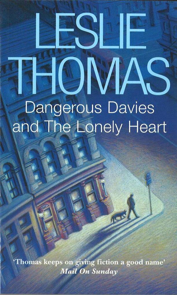 Dangerous Davies and The Lonely Heart
