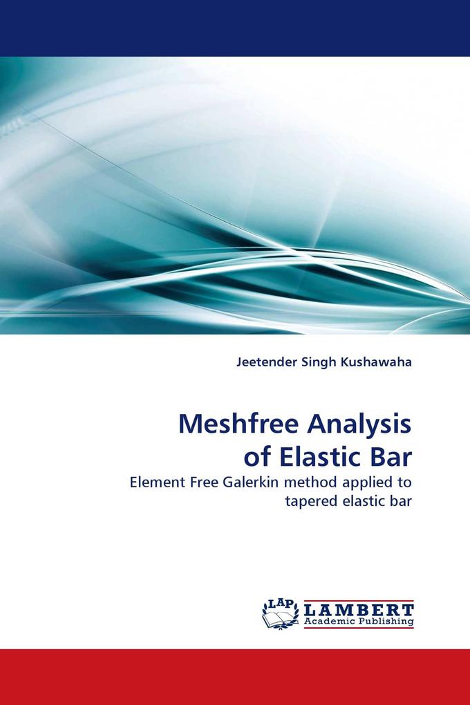 Meshfree Analysis of Elastic Bar