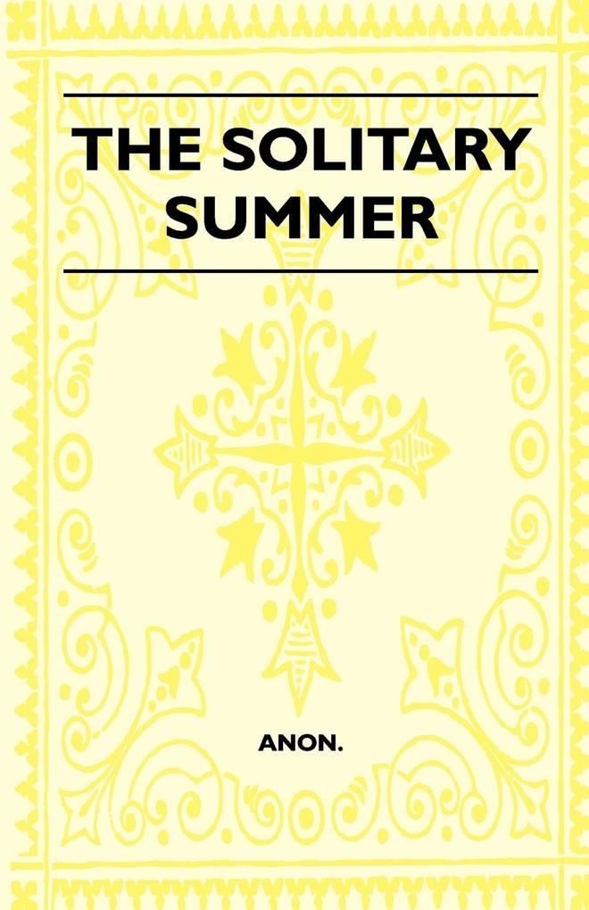 The Solitary Summer als Taschenbuch von Anon