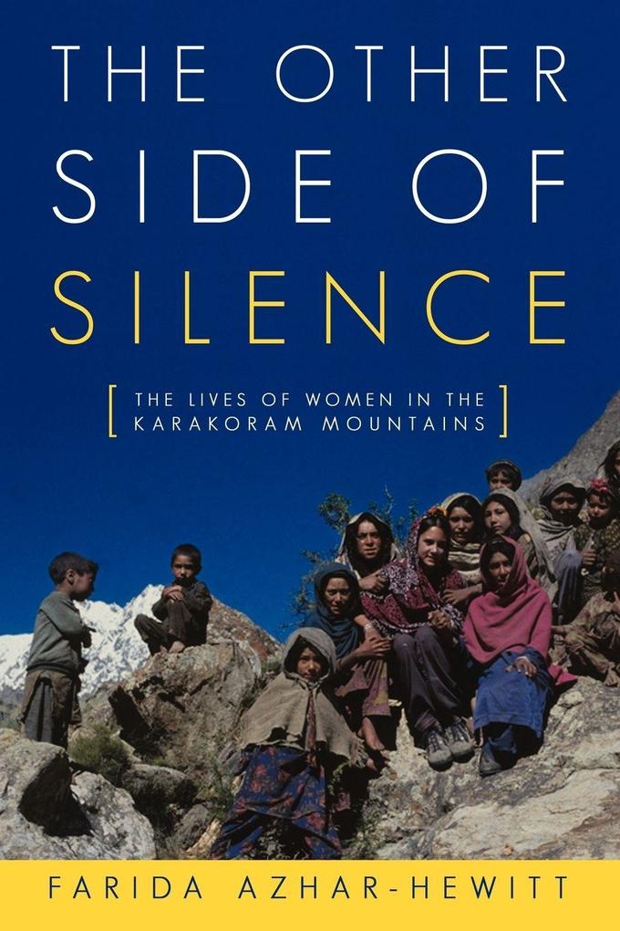 The Other Side of Silence - Farida Azhar-Hewitt