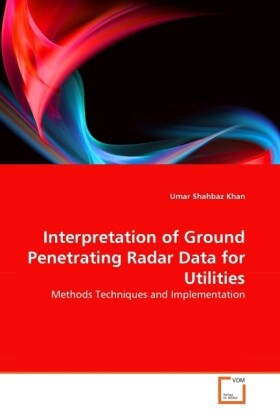 Interpretation of Ground Penetrating Radar Data for Utilities