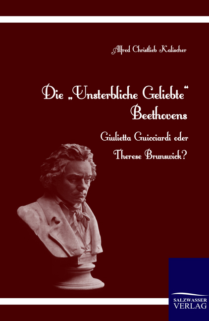 Die 'Unsterbliche Geliebte' Beethovens