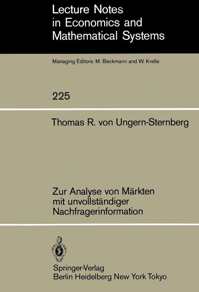 Zur Analyse von Märkten mit unvollständiger Nachfragerinformation