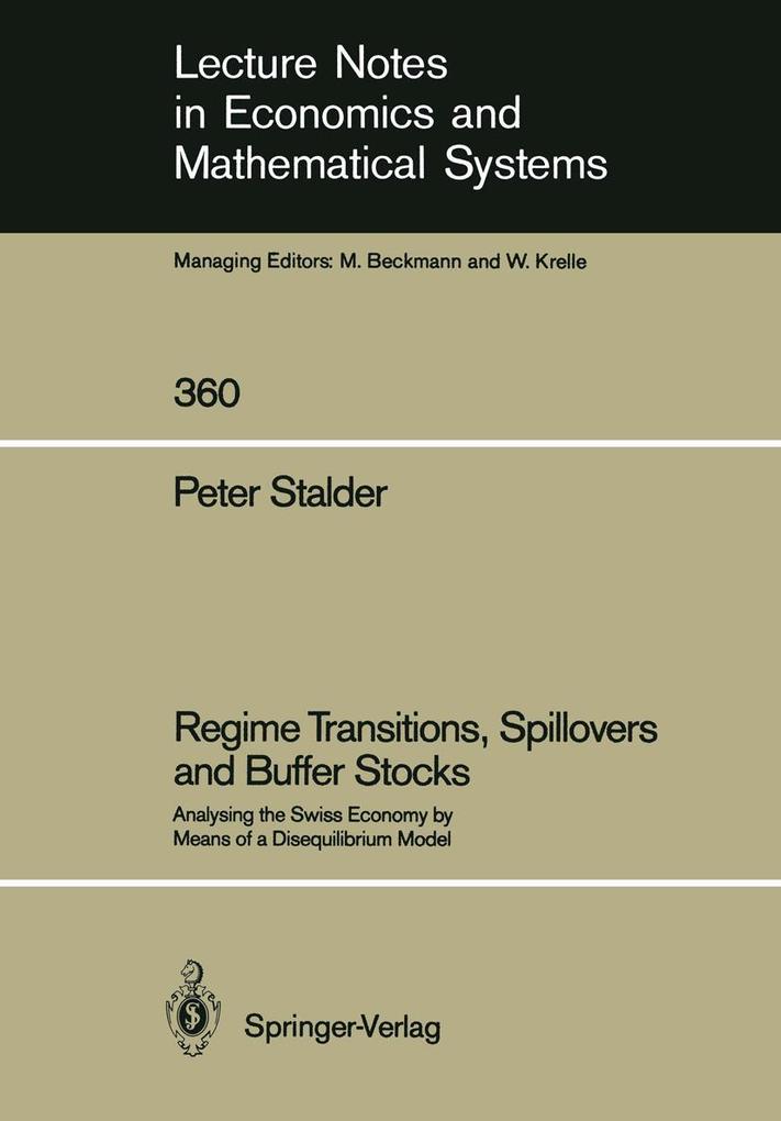 Regime Transitions Spillovers and Buffer Stocks