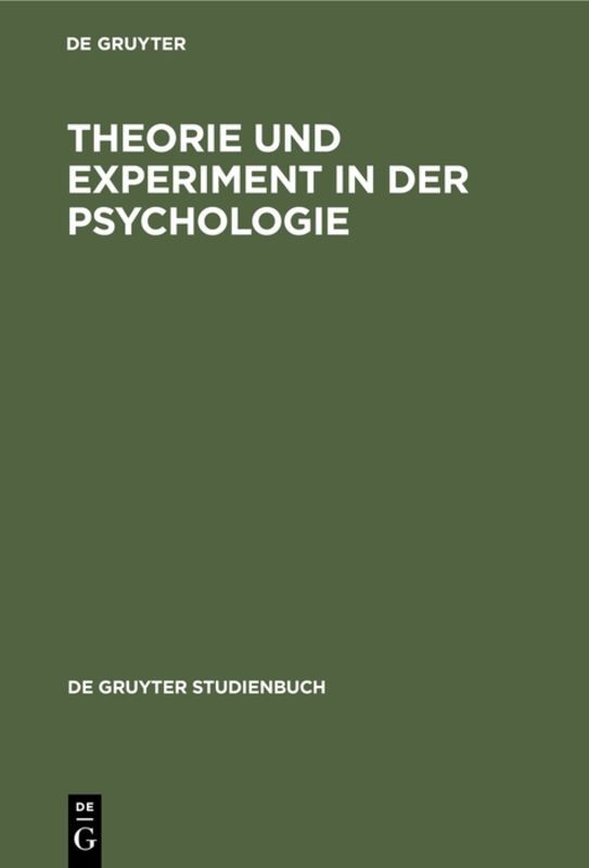 Theorie und Experiment in der Psychologie