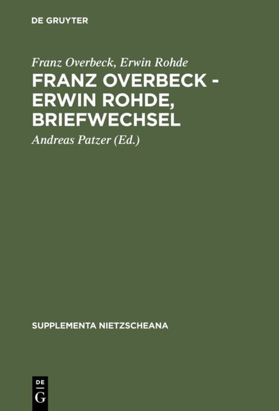 Franz Overbeck Erwin Rohde Briefwechsel