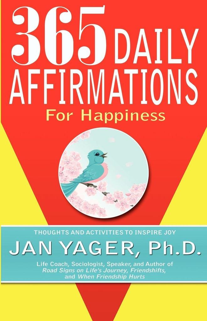 365 Daily Affirmations for Happiness