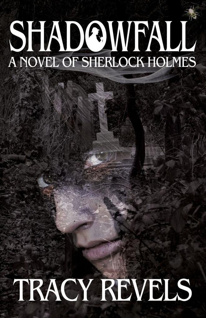 Shadowfall a Novel of Sherlock Holmes