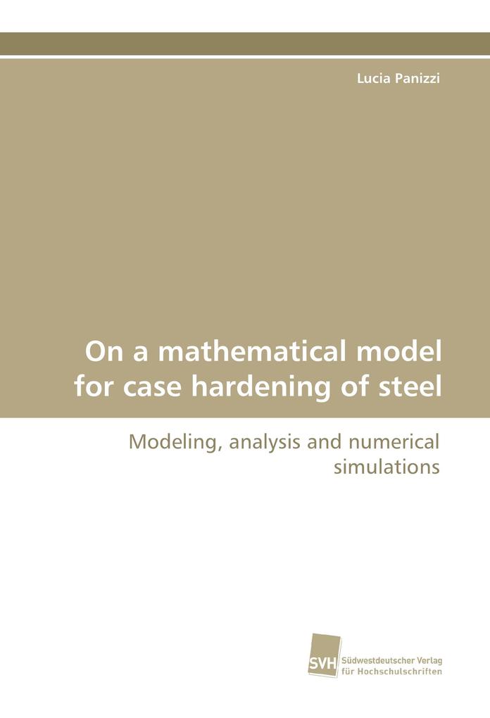 On a mathematical model for case hardening of steel