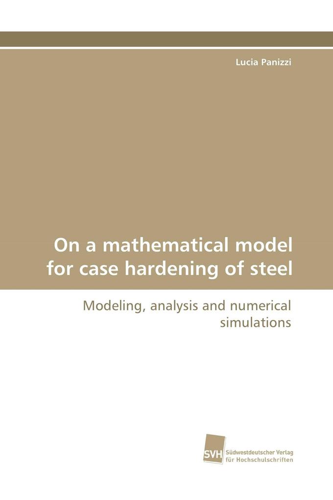 On a mathematical model for case hardening of steel