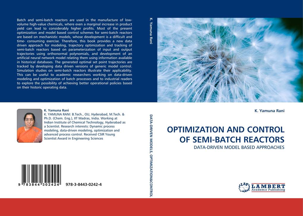 OPTIMIZATION AND CONTROL OF SEMI-BATCH REACTORS