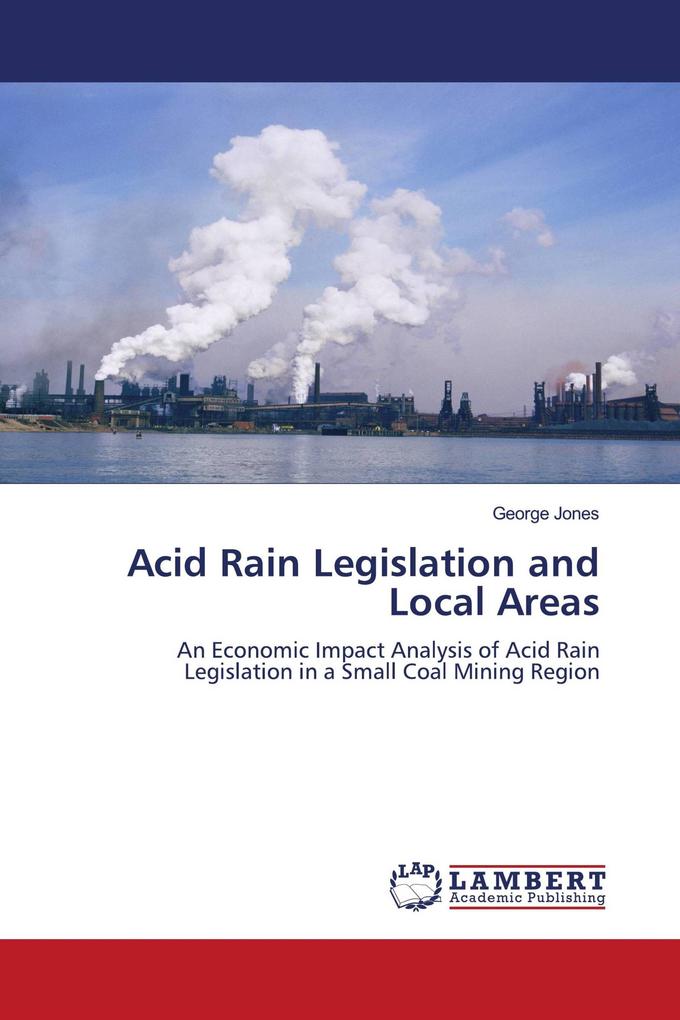Acid Rain Legislation and Local Areas