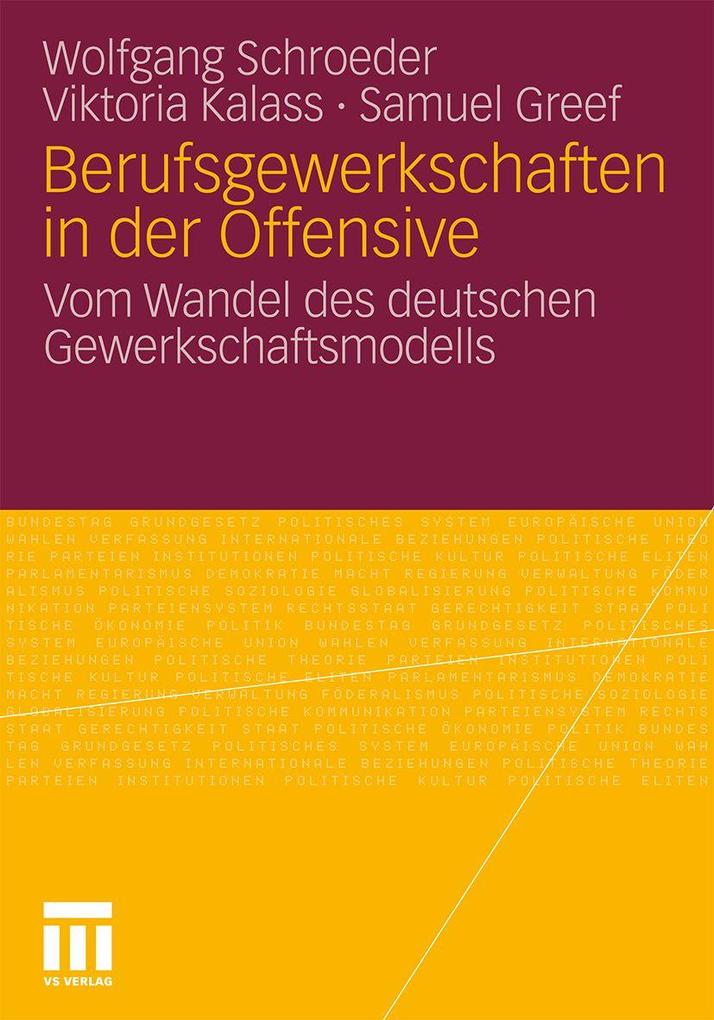 Berufsgewerkschaften in der Offensive