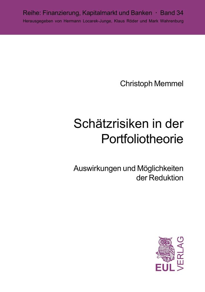 Schätzrisiken in der Portfoliotheorie