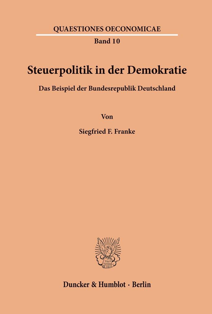 Steuerpolitik in der Demokratie.