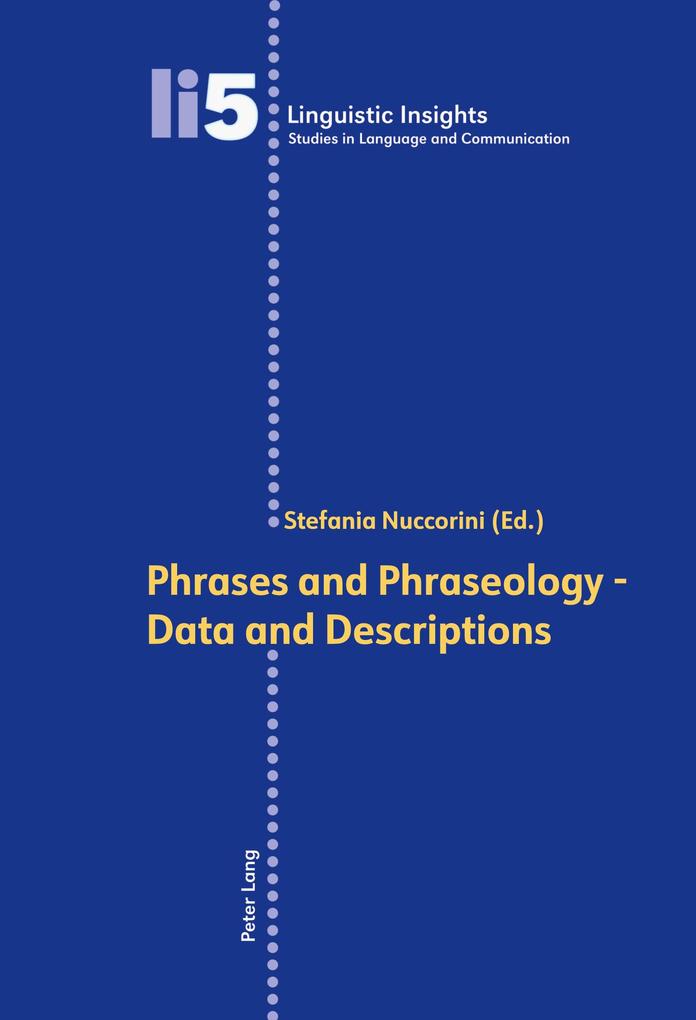 Phrases and Phraseology - Data and Descriptions