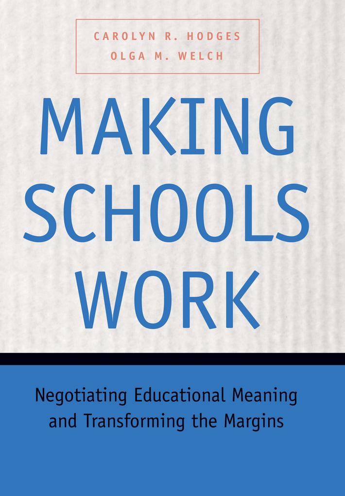 Making Schools Work