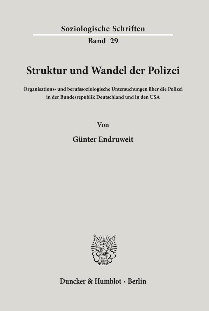 Struktur und Wandel der Polizei.