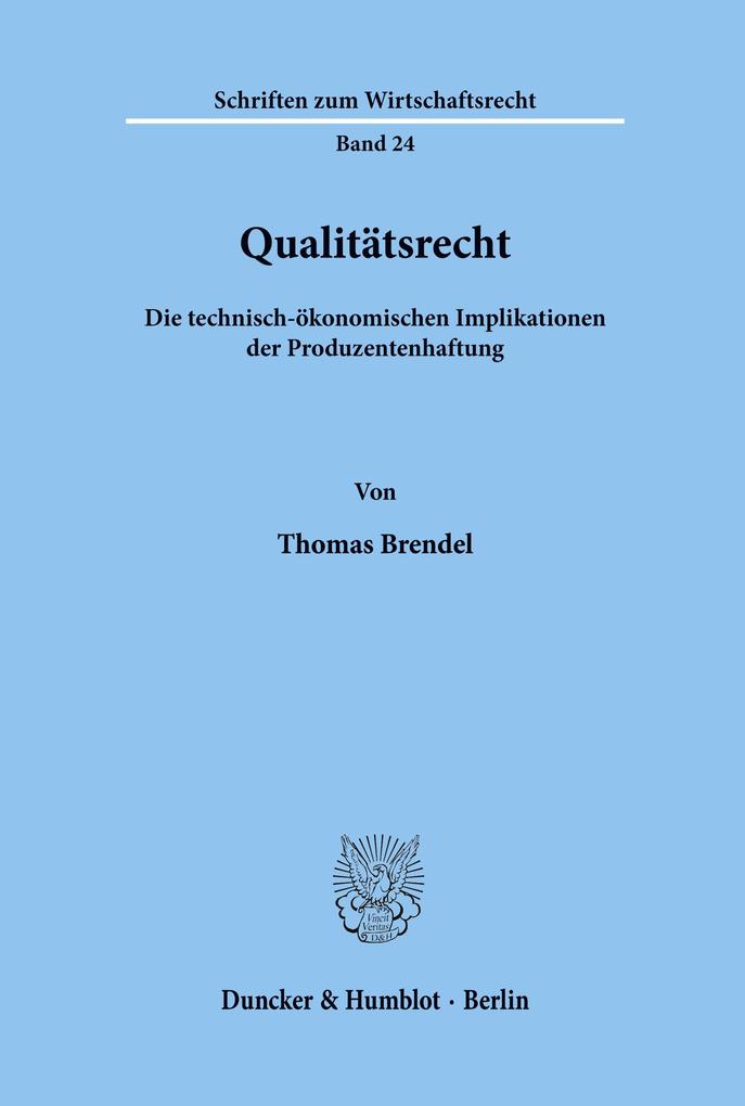 Qualitätsrecht.