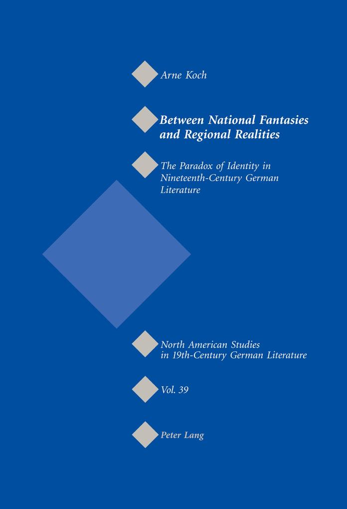 Between National Fantasies and Regional Realities