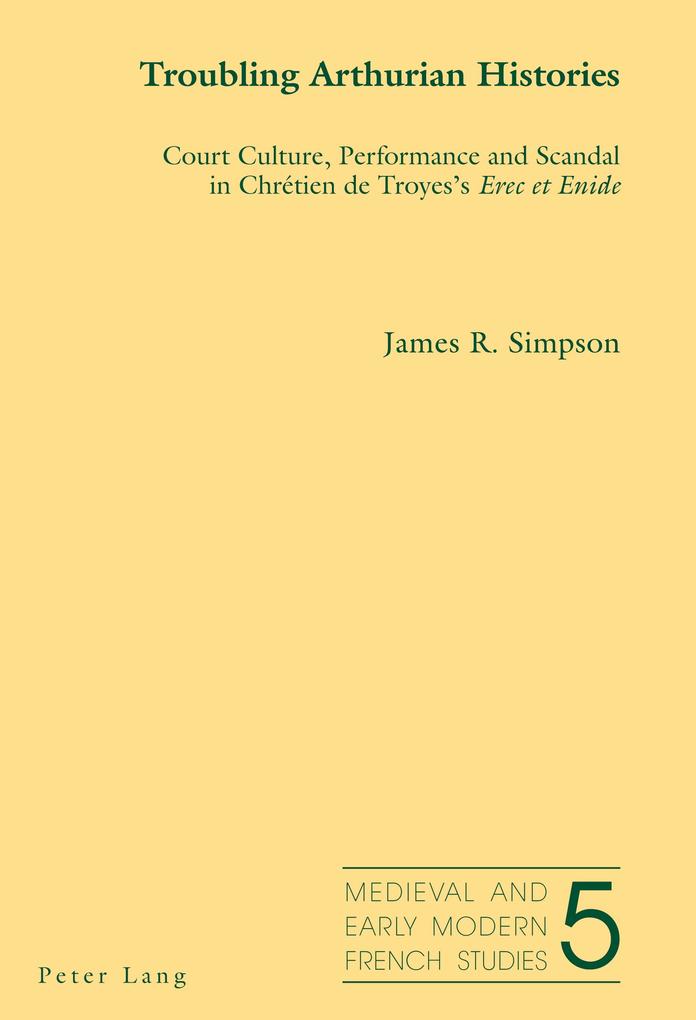 Troubling Arthurian Histories