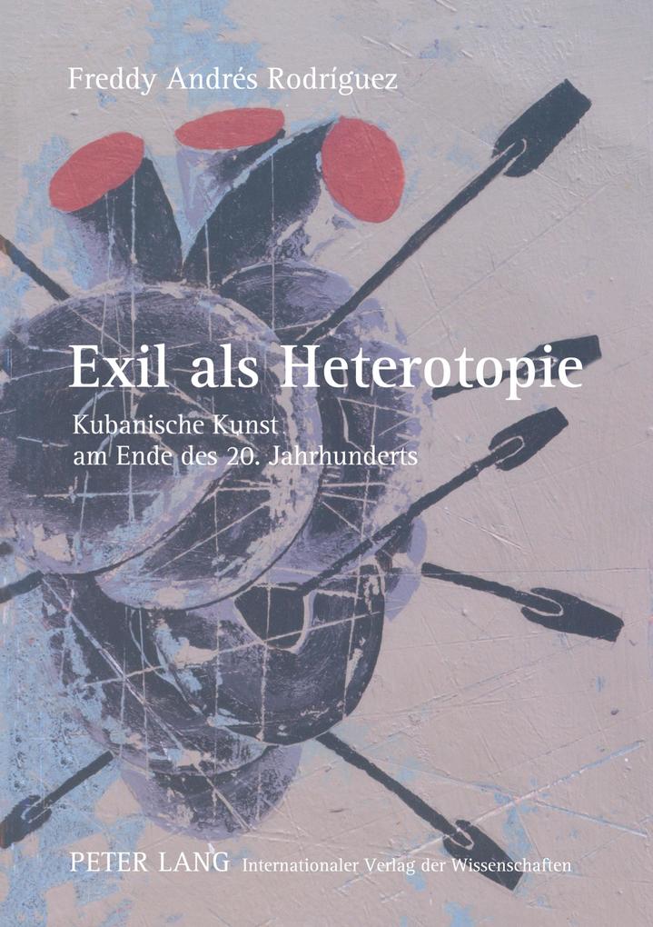 Exil als Heterotopie