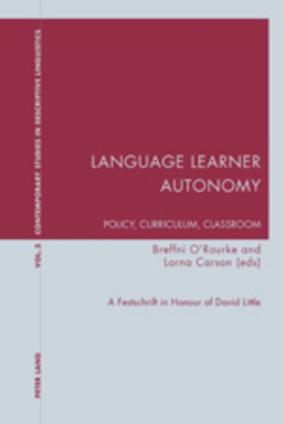 Language Learner Autonomy: Policy Curriculum Classroom