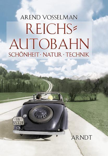 Arndt Verlag Reichsautobahn