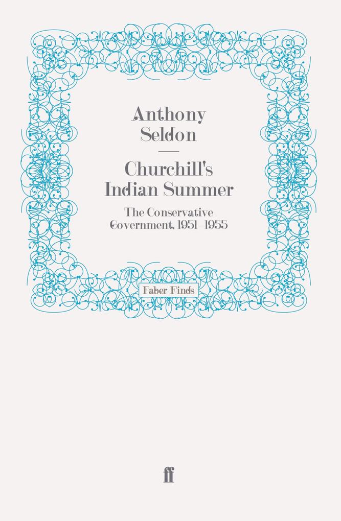 Churchill's Indian Summer