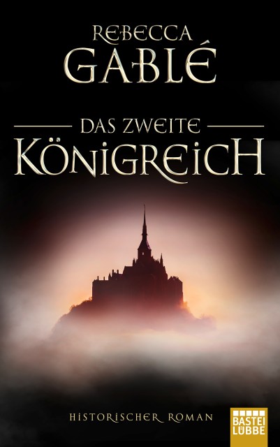 Bastei Lübbe Das Zweite Königreich