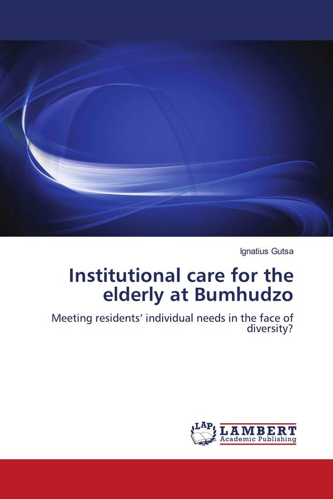 Institutional care for the elderly at Bumhudzo