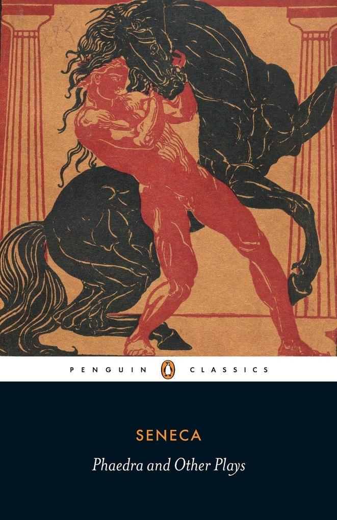 Phaedra and Other Plays