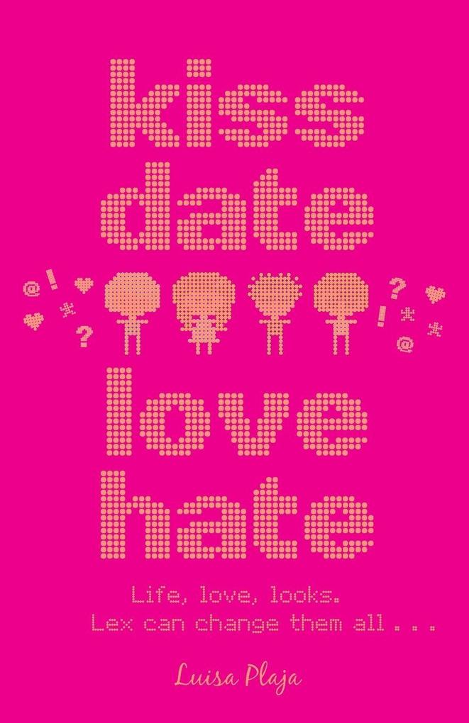 Kiss Date Love Hate