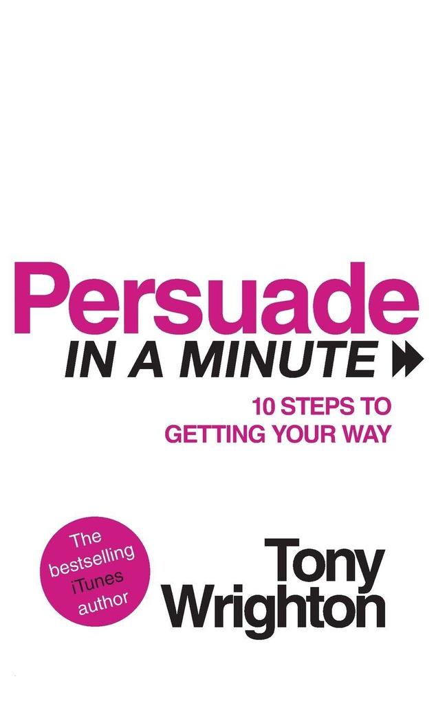 Persuade in a Minute