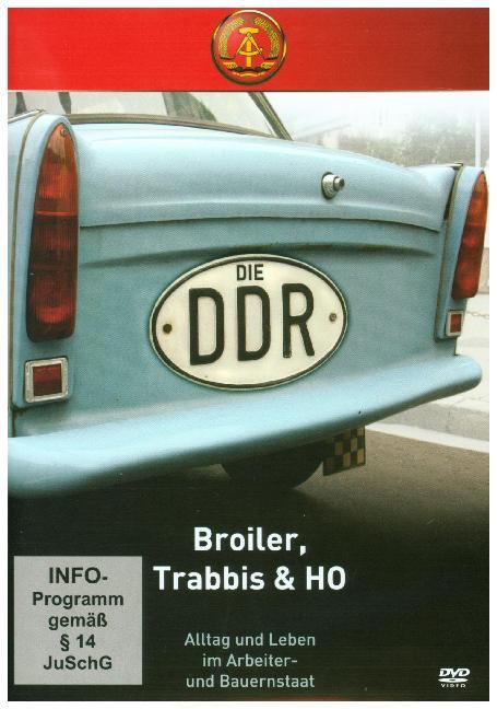 Die DDR - Broiler Trabbis & HO 1 DVD