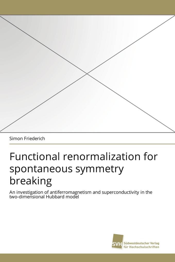 Functional renormalization for spontaneous symmetry breaking
