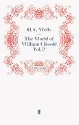 The World of William Clissold Vol. 2