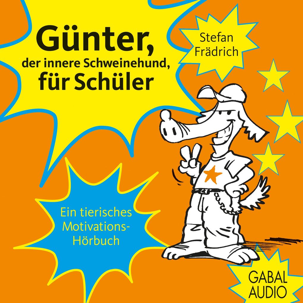 Günter der innere Schweinehund für Schüler