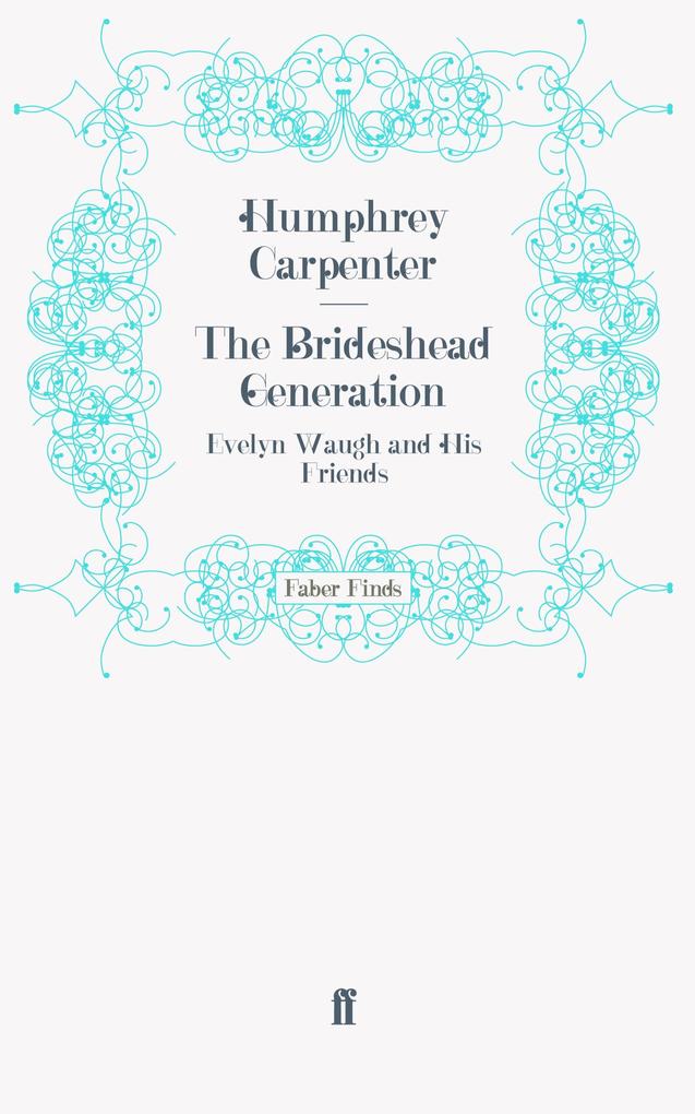 The Brideshead Generation