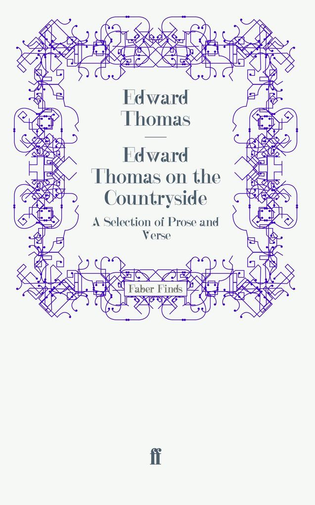 Edward Thomas on the Countryside