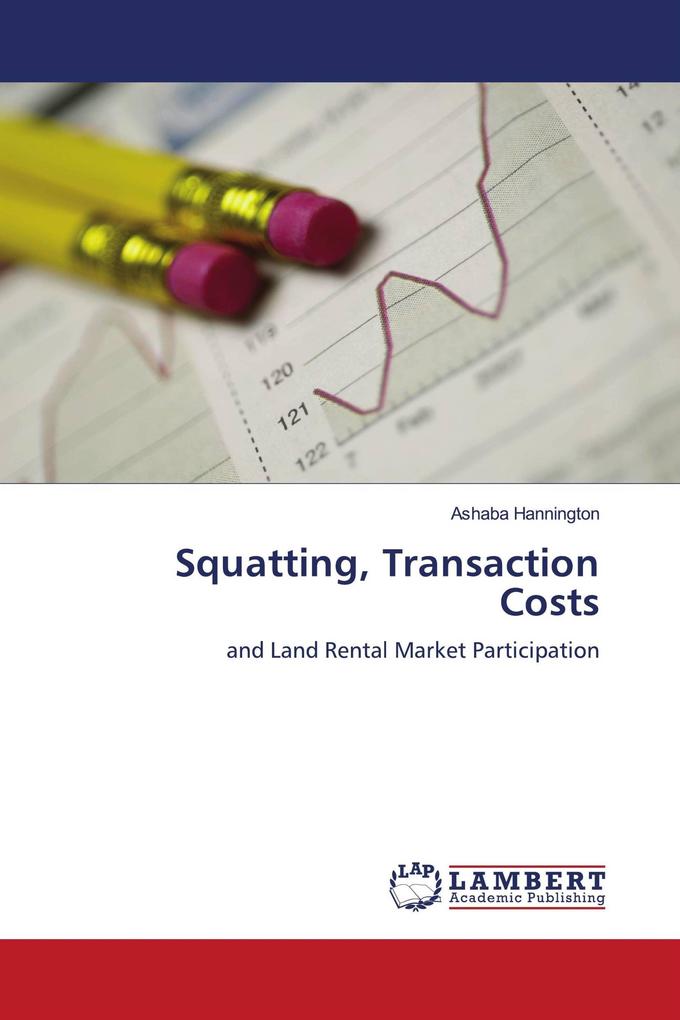 Squatting Transaction Costs